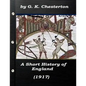 A Short History of England by G. K. Chesterton (1917) - Paperback