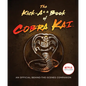 The Kick-A** Book of Cobra Kai: An Official Behind-The-Scenes Companion - Hardcover