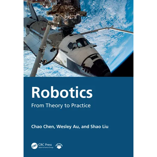 Robotics: From Theory to Practice - Paperback