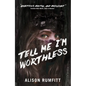 Tell Me I'm Worthless - Paperback
