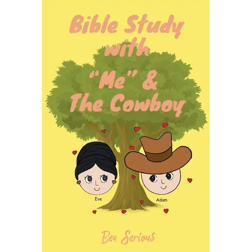 Bible Study with "Me" and the Cowboy - Paperback