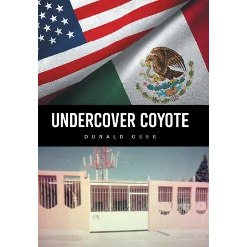 Undercover Coyote - Hardcover