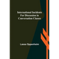 International Incidents for Discussion in Conversation Classes - Paperback