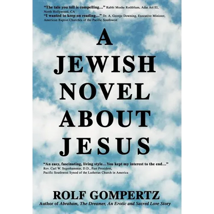 A Jewish Novel About Jesus - Hardcover