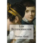 Los Buddenbrook (Spanish Edition) - Paperback