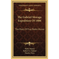 The Gabriel Moraga Expedition Of 1806: The Diary Of Fray Pedro Munoz - Hardcover