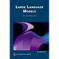 Large Language Models: An Introduction - Paperback