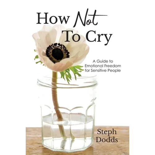 How Not To Cry - Paperback