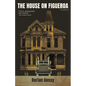 The House on Figueroa - Paperback