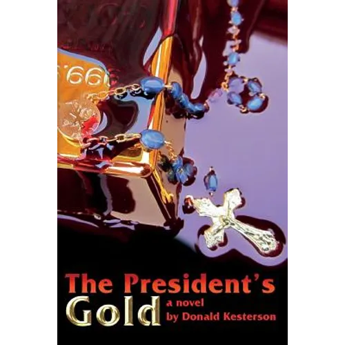 The President's Gold - Paperback