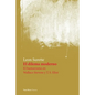El dilema moderno. El humanismo en Wallace Stevens y T.S. Eliot - Paperback