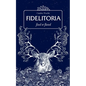 Fidelitoria: fixed or fluxed - Paperback