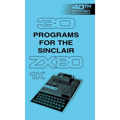 30 Programs for the Sinclair ZX80 - Hardcover
