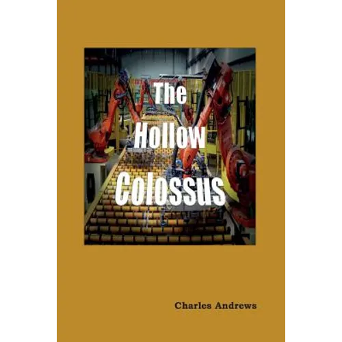 The Hollow Colossus - Paperback