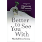 Better to See You W - Hardcover