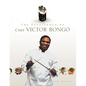 The Excellence of Chef Victor Bongo - Paperback