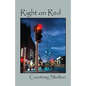 Right on Red - Paperback