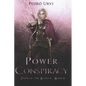 Power Conspiracy: (Path of the Ranger Book 9) - Paperback