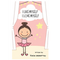 I Like Myself: by Katie McMurray - Paperback