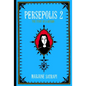 Persepolis 2: The Story of a Return - Hardcover