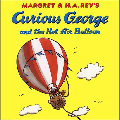 Curious George and the Hot Air Balloon - Hardcover