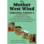 The Mother West Wind Collection, Volume 1 - Paperback