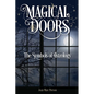 Magical Doors: The Symbols of Astrology - Paperback