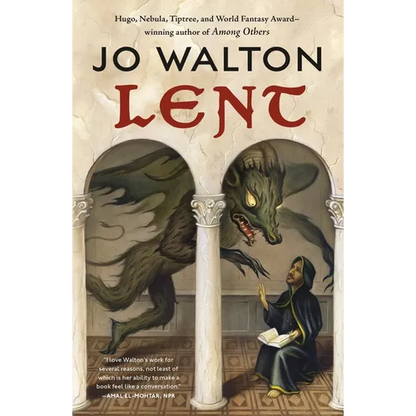 Lent: A Novel of Many Returns - Paperback