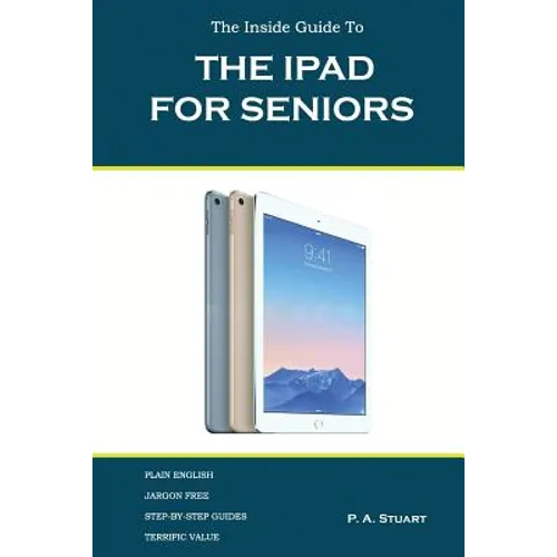 The iPad For Seniors - Paperback