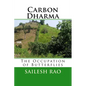 Carbon Dharma: The Occupation of Butterflies - Paperback