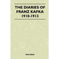 The Diaries of Franz Kafka 1910-1913 - Paperback