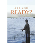 Are You Ready? - Paperback