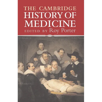 The Cambridge History of Medicine - Paperback