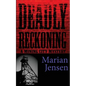 Deadly Reckoning - Paperback