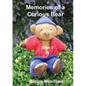 Memories of a Curious Bear Book 2: A family memoir for those who wish to improve their understanding of the English way of life and the English langua - Paperback