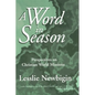 A Word in Season: Perspectives on Christian World Missions - Paperback