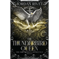 The Thunderbird Queen - Paperback