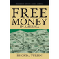 Free Money in America - Paperback