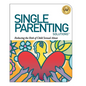 Single Parenting Solutions: Reducing the Risk of Child Sexual Abuse - Paperback