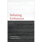 Debating Euthanasia - Paperback