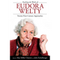 Teaching the Works of Eudora Welty: Twenty-First-Century Approaches - Paperback