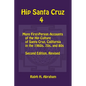 Hip Santa Cruz 4: First-person Accounts of the Hip Culture of Santa Cruz in the 1960s, 1970s, and 1980s - Paperback