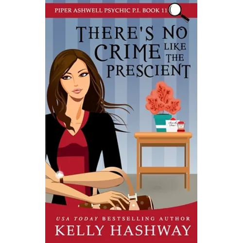 There's No Crime Like the Prescient - Paperback