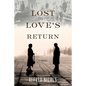 Lost Love's Return - Paperback
