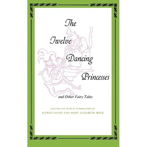 Twelve Dancing Princesses - Paperback
