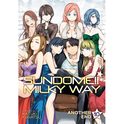 Sundome!! Milky Way Vol. 10 Another End - Paperback