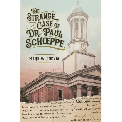 The Strange Case of Dr. Paul Schoeppe - Paperback