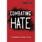 Combating Hate: A Framework for Direct Action - Paperback