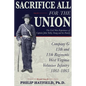 Sacrifice All for the Union: The Civil War Experiences of Captain John Valley Young and his Family - Hardcover