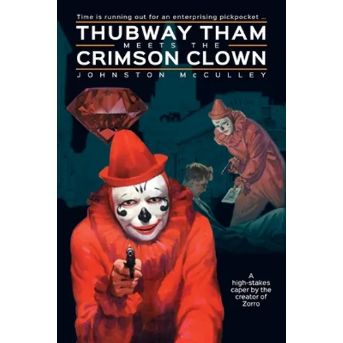 Thubway Tham Meets the Crimson Clown - Paperback